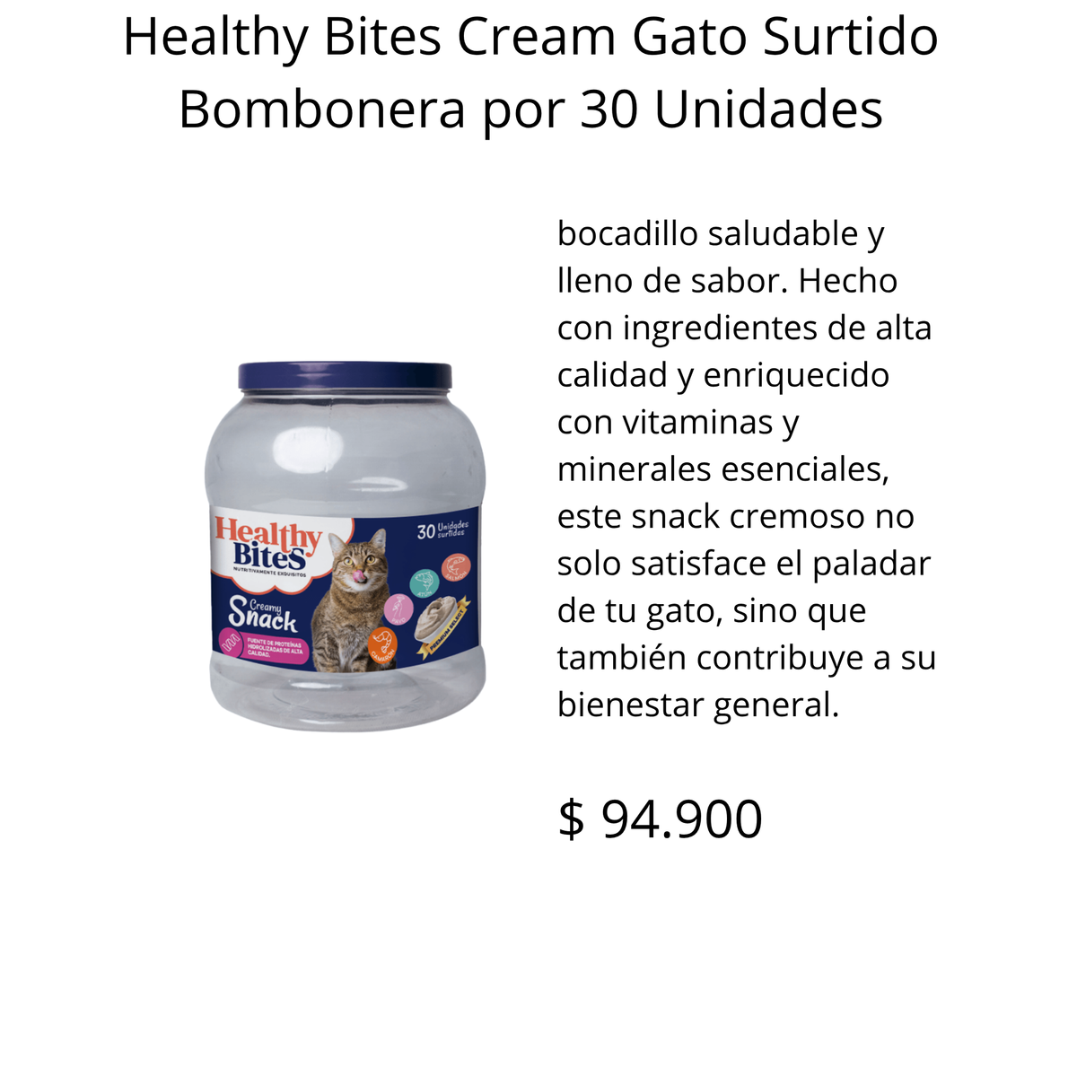 Snack Para Gato Healthy Bites Creamy Snack Surtido Bombonera X 30 Unidades